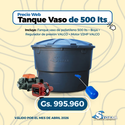 Combo Tanque polietileno 500Lts VASO